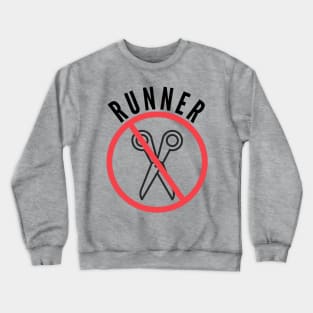 Don't Run With Scissors! Crewneck Sweatshirt